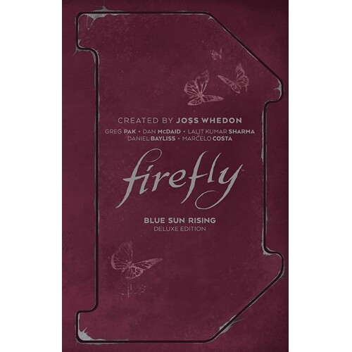 FIREFLY BLUE SUN RISING DLX ED HC - Greg Pak