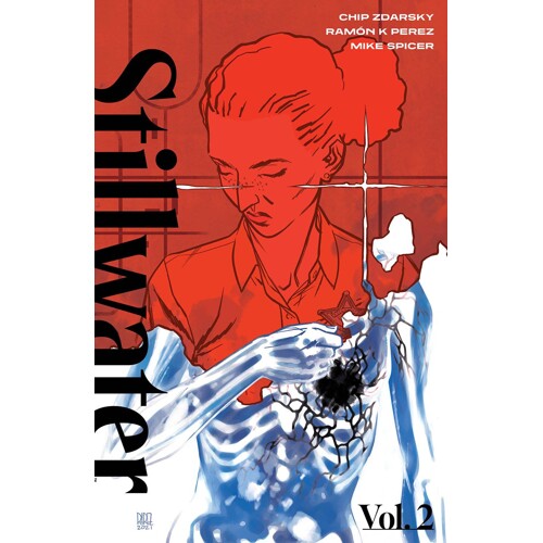 STILLWATER BY ZDARSKY & PEREZ TP VOL 02 (MR) - Chip Zdarsky