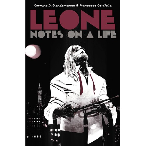 LEONE NOTES ON A LIFE TP (MR) - Carmine Di Giandomenico, Francesco Colafella