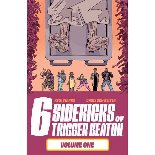 SIX SIDEKICKS OF TRIGGER KEATON TP VOL 01 (MR) - Kyle Starks