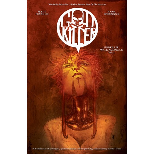 GODKILLER TP VOL 02 WALK AMONG US PT 2 - Matteo Pizzolo