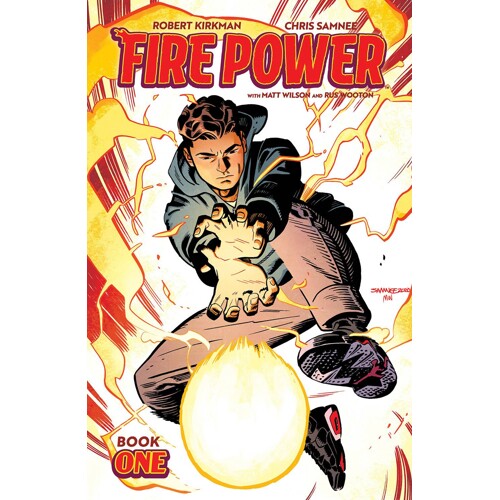 FIRE POWER BY KIRKMAN & SAMNEE HC BOOK 01 - Robert Kirkman