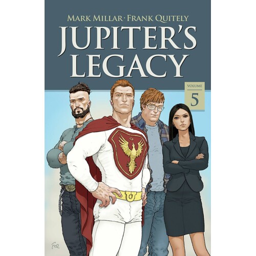 JUPITERS LEGACY TP VOL 05 NETFLIX EDITION (MR) - Mark Millar