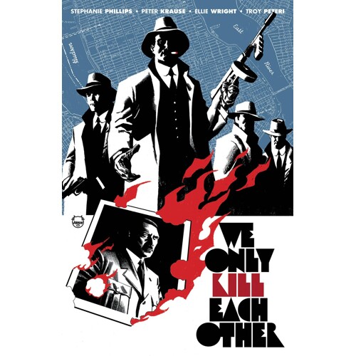 WE ONLY KILL EACH OTHER TP - Stephanie Phillips