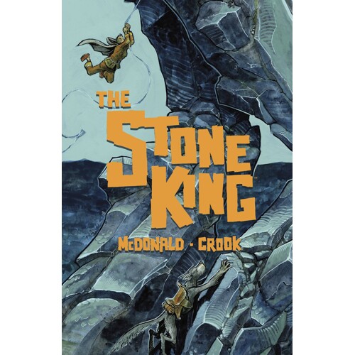 STONE KING TP - Kel McDonald