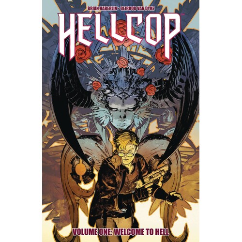 HELLCOP TP VOL 01 WELCOME TO HELL (MR) - Brian Haberlin