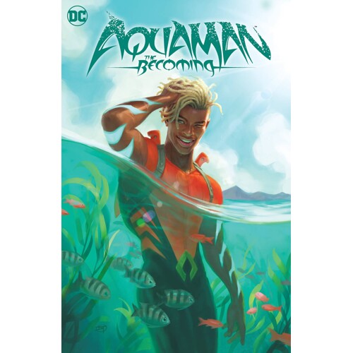 AQUAMAN BECOMING TP - Brandon Thomas