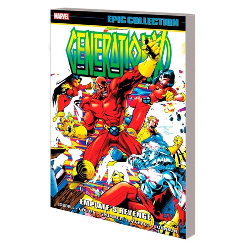 GENERATION X EPIC COLLECTION TP VOL 01 EMPLATES REVENGE - Scott Lobdell, Various