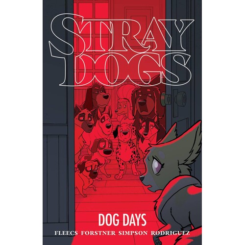 STRAY DOGS DOG DAYS TP - Tony Fleecs