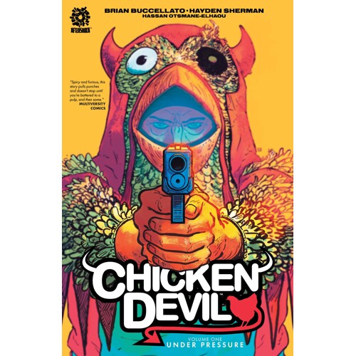 CHICKEN DEVIL TP VOL 01 UNDER PRESSURE - Brian Buccellato