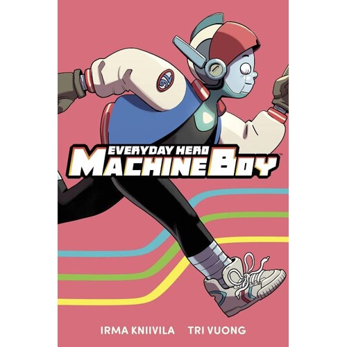 EVERYDAY HERO MACHINE BOY GN - Irma Kniivila, Tri Vuong