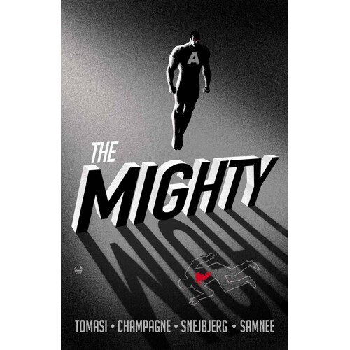 MIGHTY TP (MR) - Peter J. Tomasi, Keith Champagne