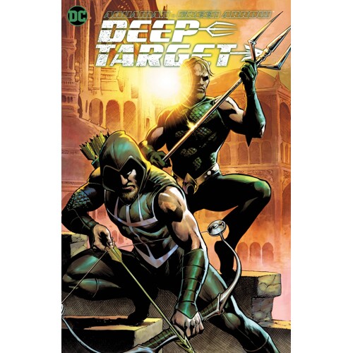 AQUAMAN GREEN ARROW DEEP TARGET TP - Brandon Thomas