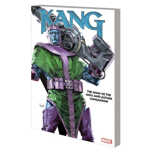 KANG TP SAGA OF ONCE AND FUTURE CONQUEROR - Stan Lee, Various