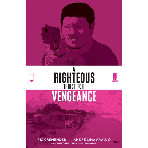 RIGHTEOUS THIRST FOR VENGEANCE TP VOL 02 (MR) - Rick Remender