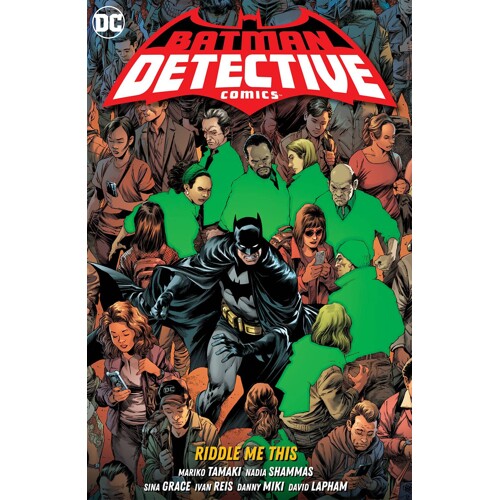 BATMAN DETECTIVE COMICS HC VOL 04 RIDDLE ME THIS - Mariko Tamaki, Nadia Shammas