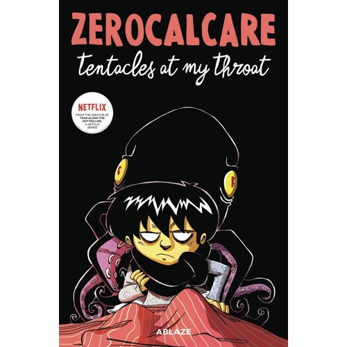 ZEROCALCARES TENTACLES AT MY THROAT GN (MR) - Zerocalcare