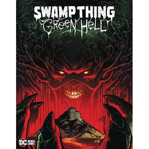 SWAMP THING GREEN HELL HC