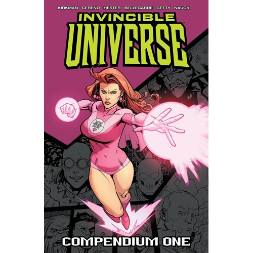 INVINCIBLE UNIVERSE COMPENDIUM TP VOL 01 - Robert Kirkman, Benito Cereno, Phil Hester