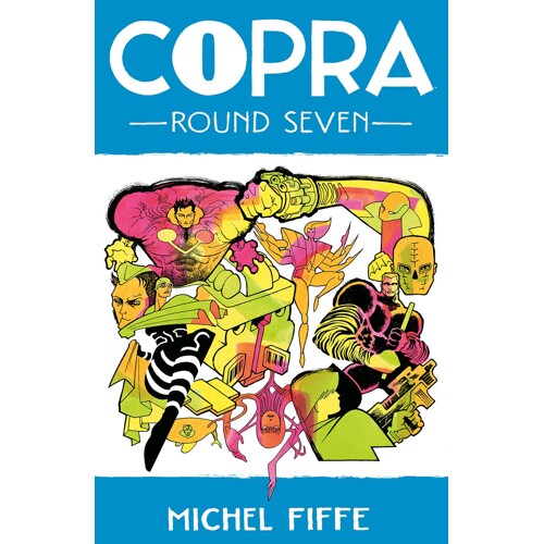 COPRA TP VOL 07 - Michel Fiffe