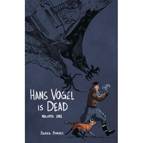 HANS VOGEL IS DEAD TP VOL 01 - Sierra Barnes