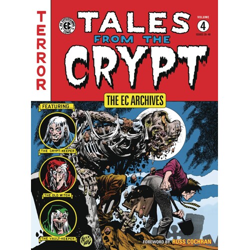 EC ARCHIVES TALES FROM CRYPT TP - Al Feldstein, William M Gaines
