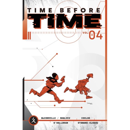 TIME BEFORE TIME TP VOL 04 (MR) - Rory McConville, Declan Shalvey