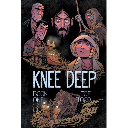 KNEE DEEP TP BOOK 01 - Joe Flood