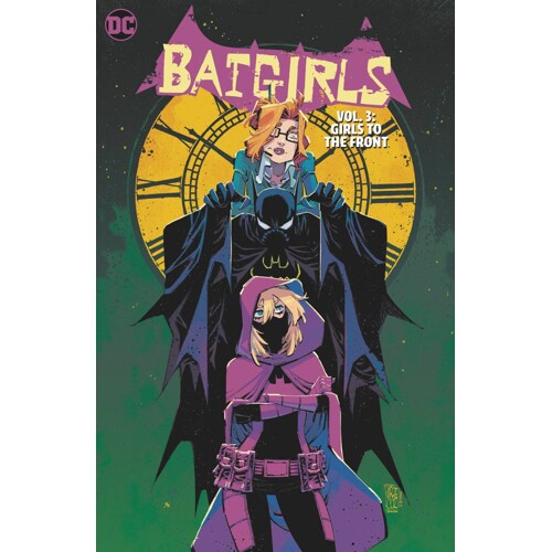 BATGIRLS TP VOL 03 GIRLS TO THE FRONT