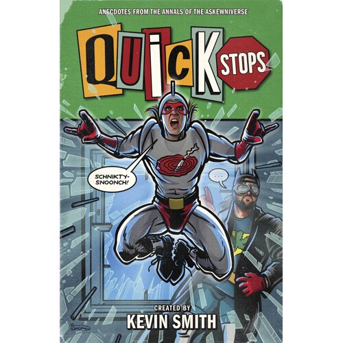 QUICK STOPS HC - Kevin Smith