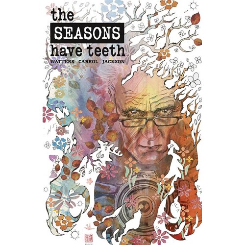 SEASONS HAVE TEETH TP - Dan Watters