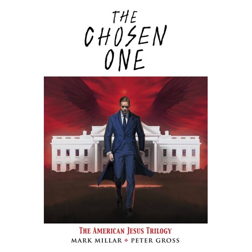 CHOSEN ONE AMERICAN JESUS TRILOGY TP (MR) - Mark Millar
