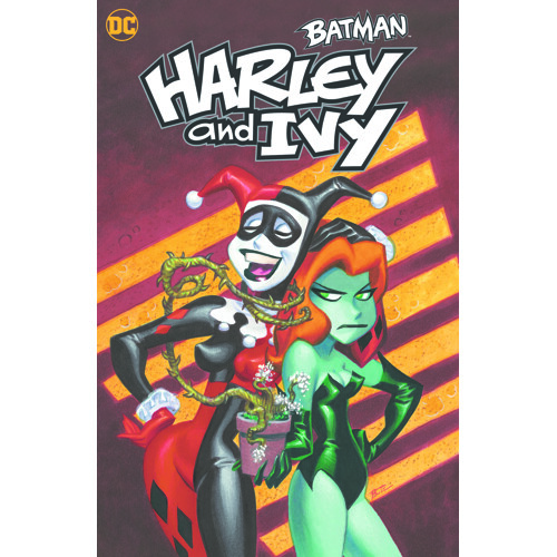 BATMAN HARLEY AND IVY TP (2023 EDITION) - PAUL DINI, BRUCE TIMM, RONNIE DEL CARMEN