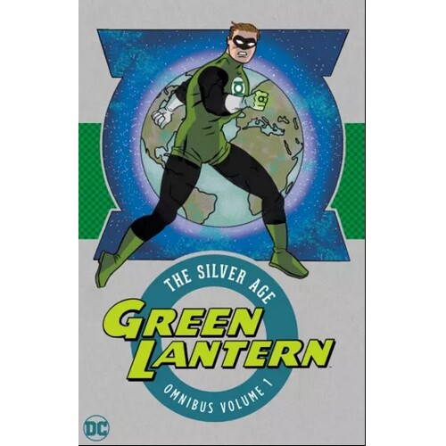 GREEN LANTERN THE SILVER AGE OMNIBUS HC 2023 VOL 01 - JOHN BROOME and GARDNER FOX