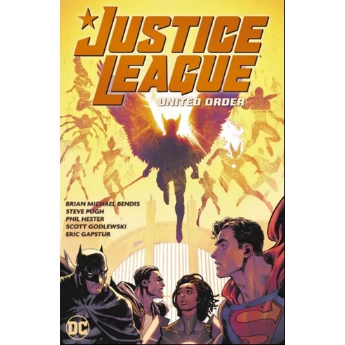 JUSTICE LEAGUE (2021) TP VOL 02 UNITED ORDER - BRIAN MICHAEL BENDIS