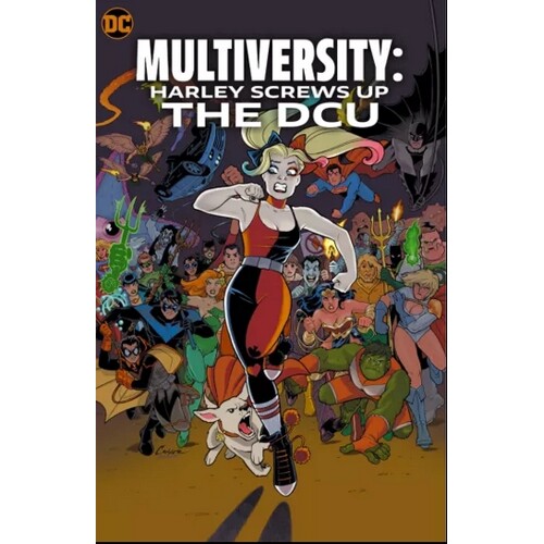 MULTIVERSITY HARLEY SCREWS UP THE DCU HC - FRANK TIERI