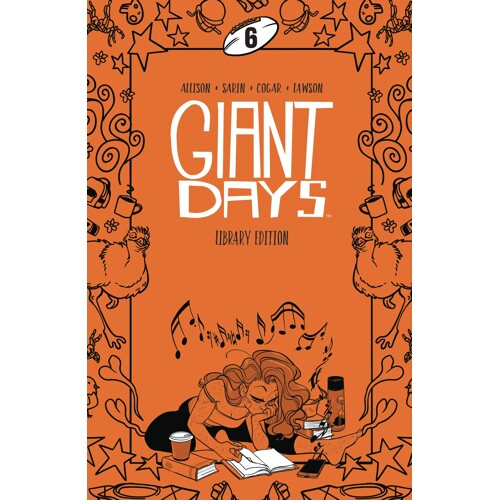 GIANT DAYS LIBRARY ED HC VOL 06 - John Allison