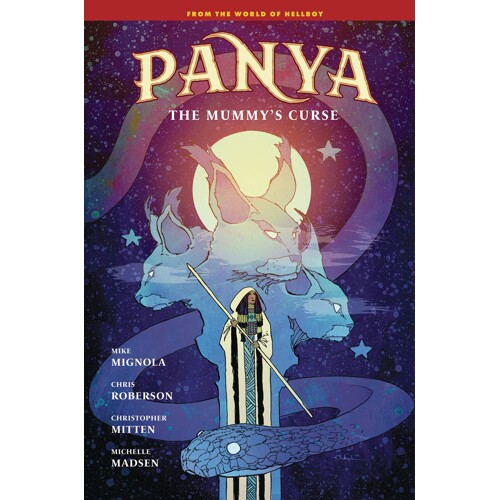 PANYA MUMMYS CURSE HC - Mike Mignola, Chris Roberson