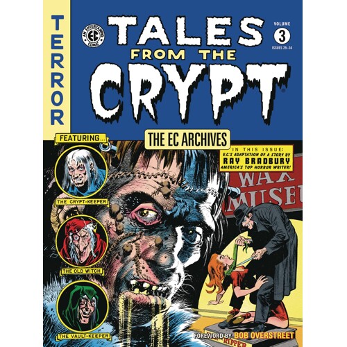 EC ARCHIVES TALES FROM CRYPT TP VOL 03 - Al Feldstein, Bill Gaines