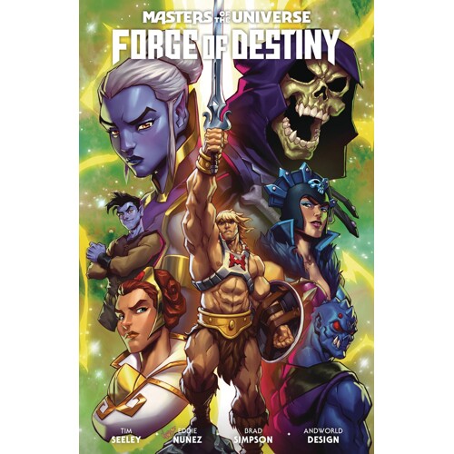 MASTERS OF UNIVERSE FORGE OF DESTINY TP - Tim Seeley