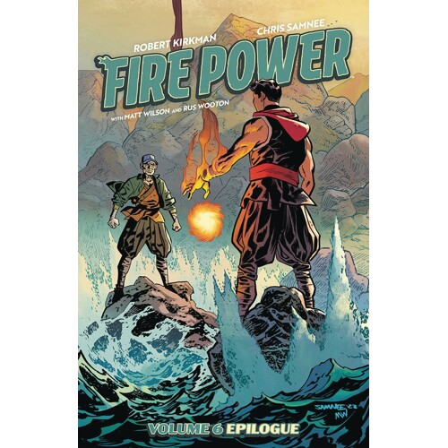 FIRE POWER BY KIRKMAN & SAMNEE TP VOL 06 - Robert Kirkman