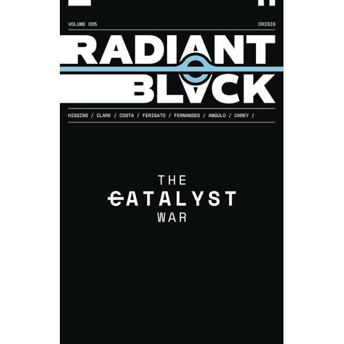 RADIANT BLACK TP VOL 05 - Kyle Higgins, Joe Clark
