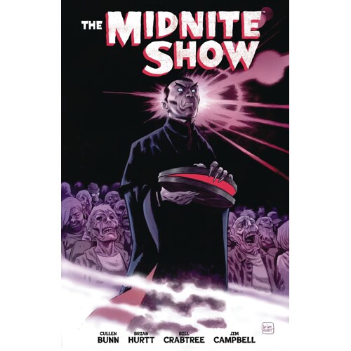 MIDNITE SHOW TP - Cullen Bunn