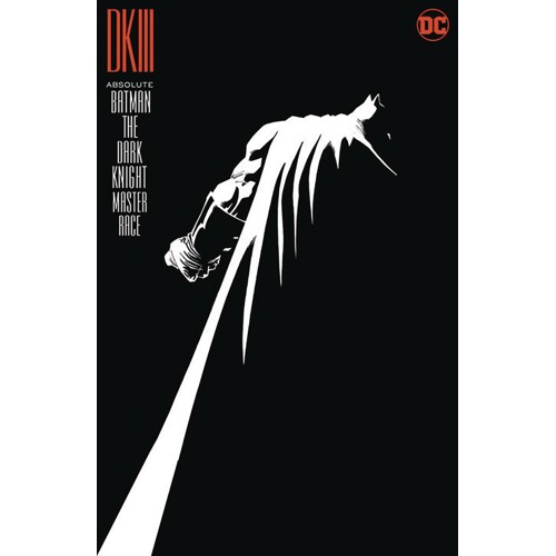 ABSOLUTE BATMAN THE DARK KNIGHT MASTER RACE HC 2024 EDITION - FRANK MILLER and BRIAN AZZARELLO