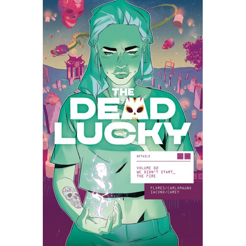 DEAD LUCKY TP VOL 02 - Melissa Flores