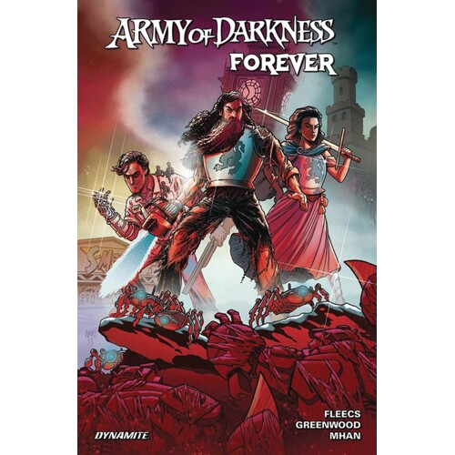 ARMY OF DARKNESS FOREVER TP - Tony Fleecs