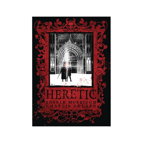 HERETIC HC (MR) - Robbie Morrison