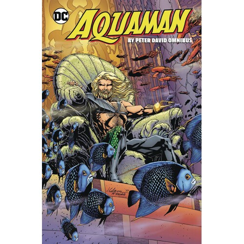 AQUAMAN BY PETER DAVID OMNIBUS HC - PETER DAVID