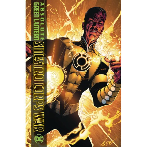 ABSOLUTE GREEN LANTERN SINESTRO CORPS WAR HC (2025 EDITION) - GEOFF JOHNS, DAVE GIBBONS, and PETER J. TOMASI