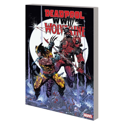 DEADPOOL AND WOLVERINE WWIII TP - Joe Kelly